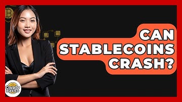 Can Stablecoins Crash? - CryptoBasics360.com