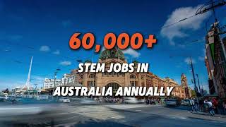 Study STEM in Australia | Top Reasons and Benefits to Study in Australia | @EducationHubLtd
