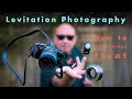 Levitation Photography - How to make things float