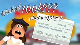 WORKING TILL 100K! IN BLOXBURG *PLUS SOME TIPS*