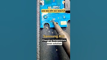 Samsung A13 Charging Temperature error Solution #samsung #a13 #repairing