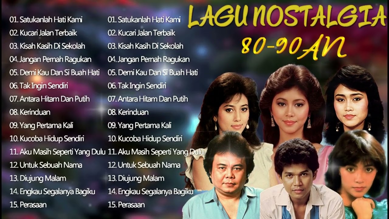 Kumpulan Lagu Lawas 80an 90an Terpopuler | Nostalgia Tembang Kenangan Sepanjang Masa