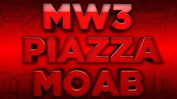 MW3 - First Ever Double MOAB on Piazza! Map Pack DLC 1