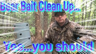 Bear Bait Clean Up...Yes you should