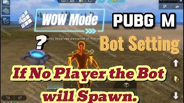 If Team 2 Player Not Spawn then bot Spawn | Wow New Setting | PUBG/BGMI