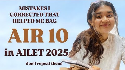 CLAT & AILET First Attempt: My Biggest Mistakes (So You Don’t Repeat Them)