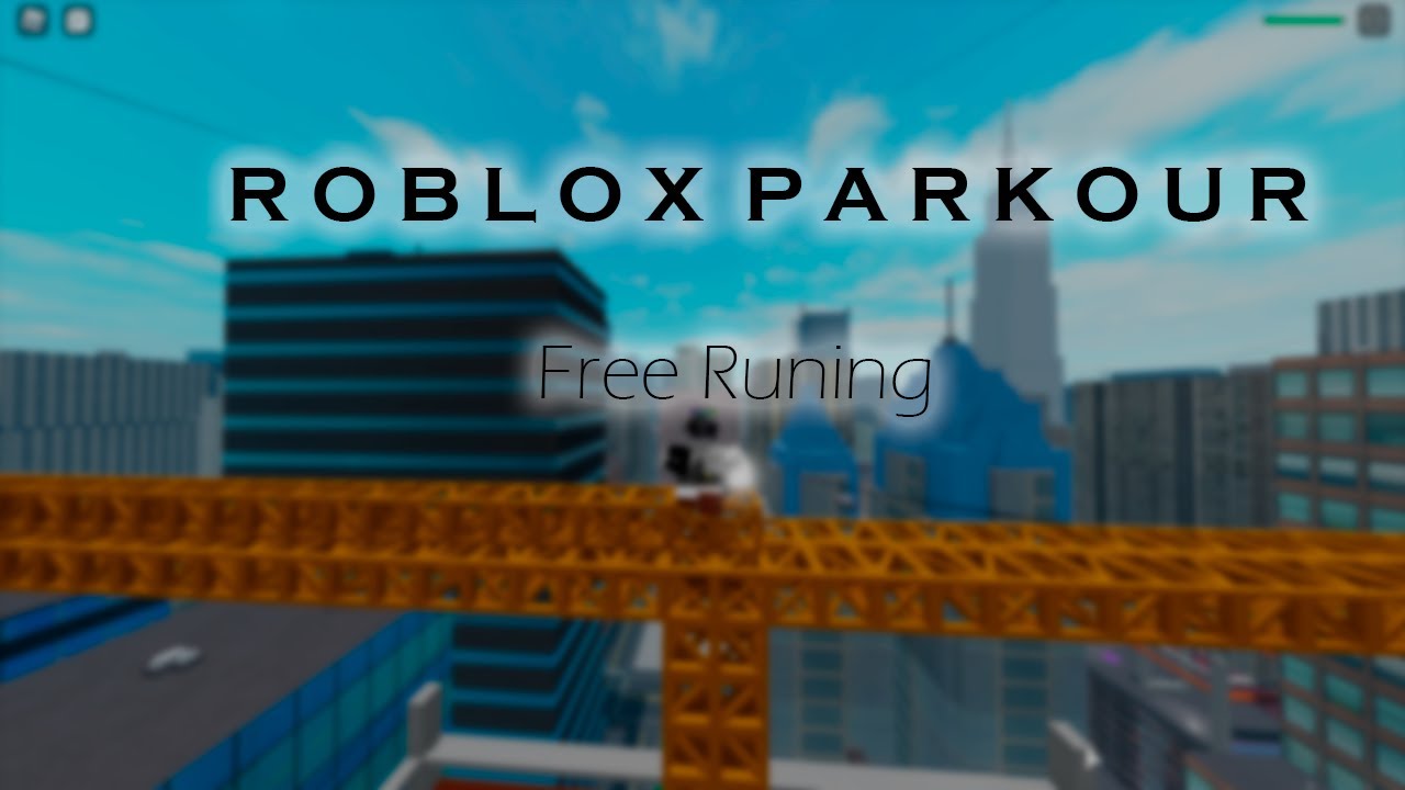 Free Run Roblox Parkour Youtube - free run roblox