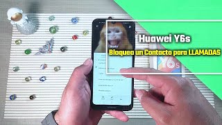 Como Bloquear Un Contacto Para Llamadas En Huawei Y6s
