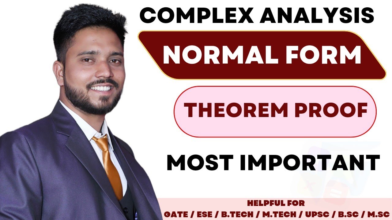 Complex analysis | Normal form theorem proof | normal form theorem ...