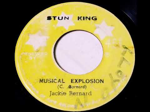 ジャマイカ7” Jackie Bernard , The Stun King Musical Explosion  / Melodica Skank none Stun King /00050 Jackie Bernard, Stun All Stars – Musical Explosion