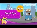 [NEW] 13. Good-Bye (Sending a Good Friend Away) (English Dialogue) - Role-play conversation for Kids