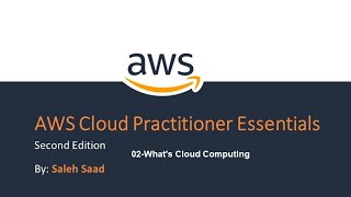 02-AWS Cloud Practitioner (What's cloud computing) by Saleh Saad | Arabic