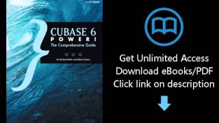 Download Cubase 6 Power!: The Comprehensive Guide PDF