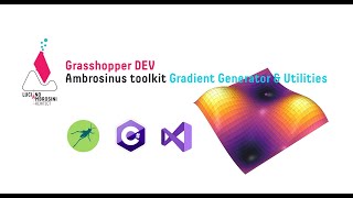 Gradient Generator & Utilities - Grasshopper DEV
