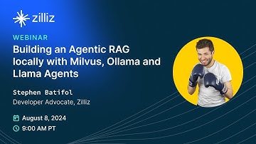 Building an Agentic RAG locally with Milvus, Ollama and Llama Agents