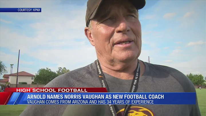 Arnold High School names Norris Vaughan as their n...