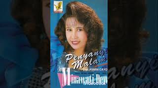 Penyanyi Malam (1993) Minawati Dewi