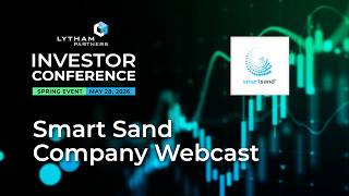 Information Smart Sand (SND) Investor Presentation | Lytham Partners Spring 2026 Investor Conference Guide
