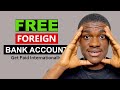 How to Get a Free Foreign Bank Account with Wise: Free USD/GBP/EUR Bank Account in Nigeria