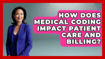 How Does Medical Coding Impact Patient Care and Billing? - Next LVL Programming
