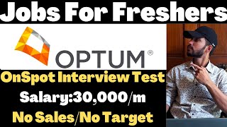 Optum Latest Jobs For Freshers | OnSpot Interview Test | MNC Jobs | Non Sales | Jobs For Graduates