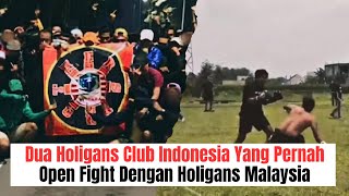 Two Indonesian Holigans Clubs That Have Open Fights With Malaysian Holigans Clubs