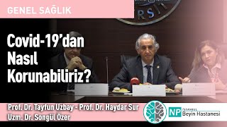 Covid-19'dan Nasıl Korunabiliriz?