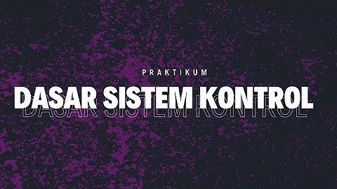 Simulink: Pemodelan Sistem dan Kontrol PID