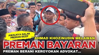 🔴 Advokat Ahmad Khozinudin, Melawan Intimidasi Preman Bayaran❗️
