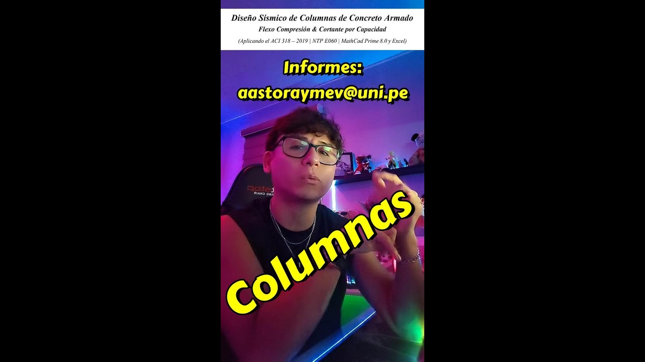 ¡IMPORTANTE!   👉 Diseño Sísmico de Columnas | ACI 318 - 2019 & NTP E060