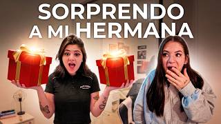 SORPRENDO A MI HERMANA POR UN DIA