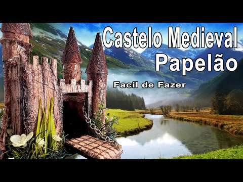 Como Fazer um Castelo Medieval (Faça o Seu)