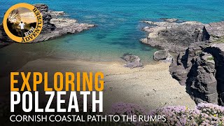 Polzeath & The Rumps an early morning Cornish Adventure
