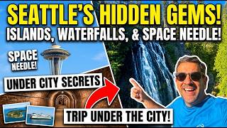 Full Seattle: Islands, Space Needle, Waterfalls and a Trip Under the City! News