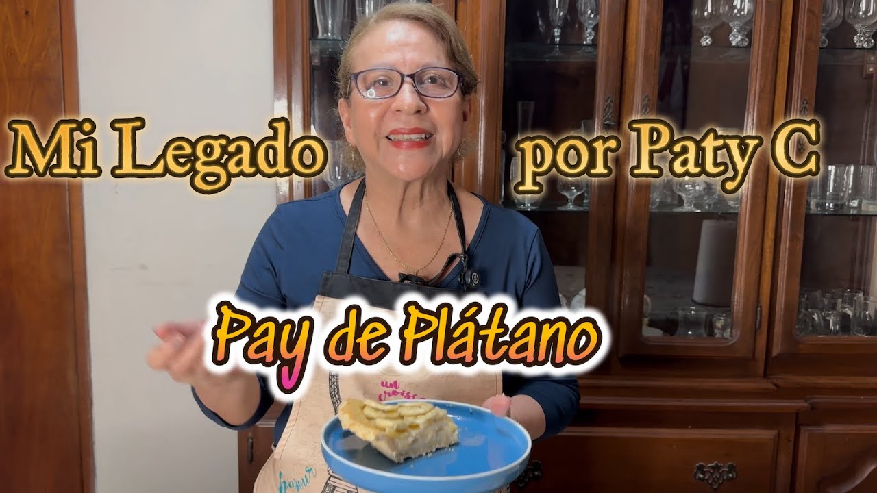 Mi icónico Pay de Plátano