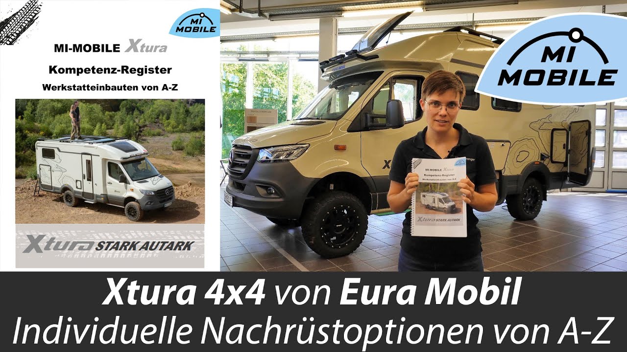 Allrad Wohnmobil individualisiert: Nachrüstoptionen von A-Z für den Eura Mobil Xtura 4x4