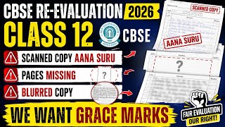 CBSE Re-Evaluation 2026 Class 12 😡Big Problem 🚨 Missing Pages in Answerbook | We Want Grace Marks