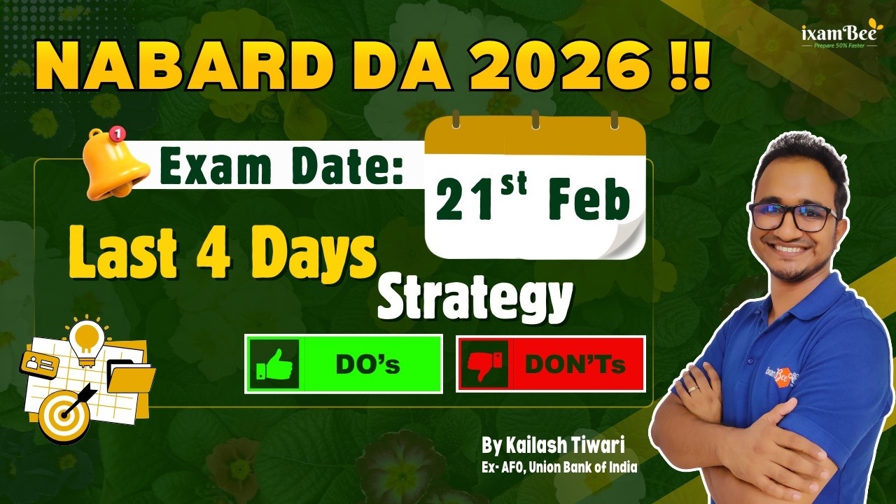 NABARD DA 2026 || Last 4 Days || Exam Do's & Dont's || By Kailash Sir