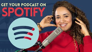 How To Put Your Podcast On Spotify For Free