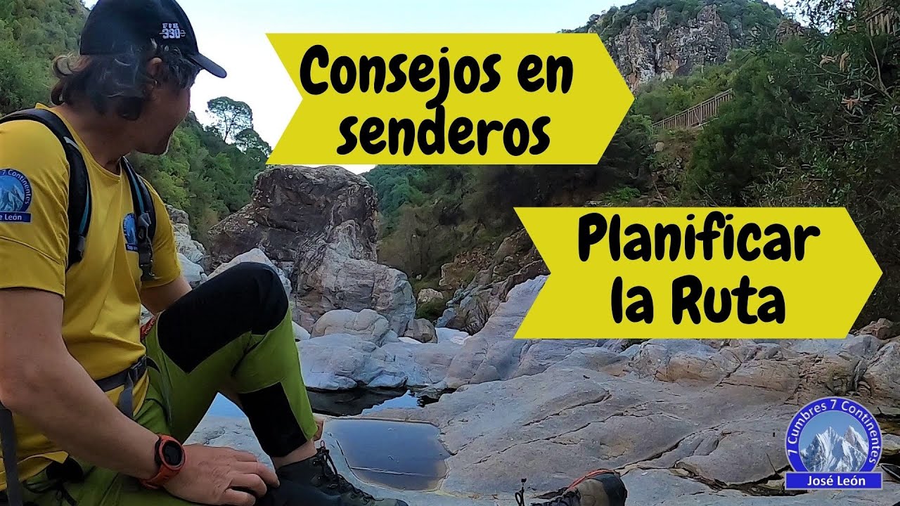 Consejos en senderos: Planificar la ruta