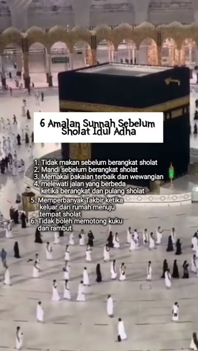 6 Amalan sunnah sebelum sholat Idul Adha
