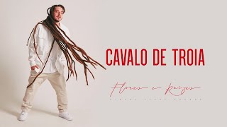 Cidade Verde Sounds - Cavalo de Troia