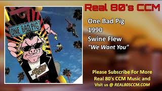 Watch One Bad Pig We Want You video