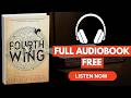 Fourth Wing by Rebecca Yarros [Full Audiobook Free}