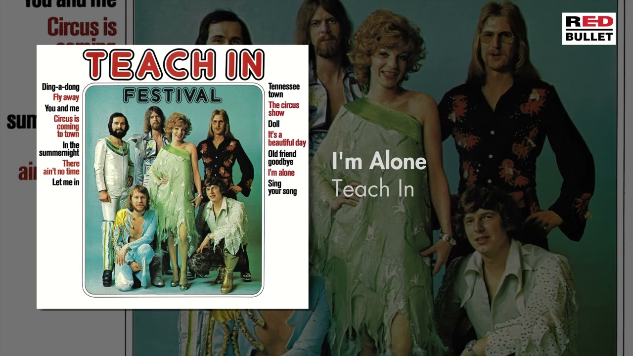 Teach In - I'm Alone (Remastered)