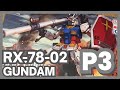 RX-78-02 Gundam High Grade | Vamos a armarlo | Parte 3