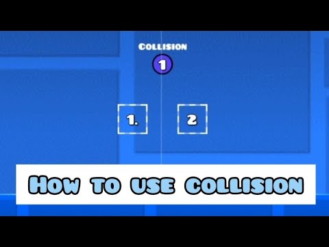 penjelasan trigger collision [sub indo] geometry dash 2.1 - YouTube