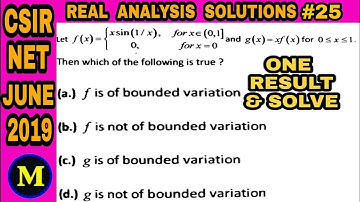 CSIR NET JUNE 2019 REAL ANALYSIS II BOUNDED VARIATION
