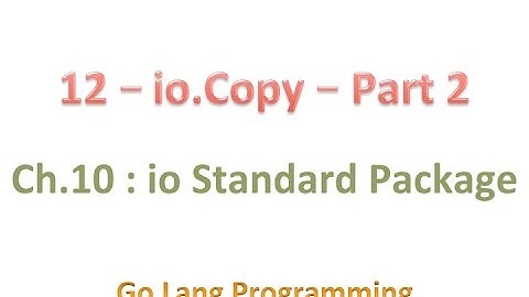 #golang #striversity 10.12 - Go io Copy - Part 2