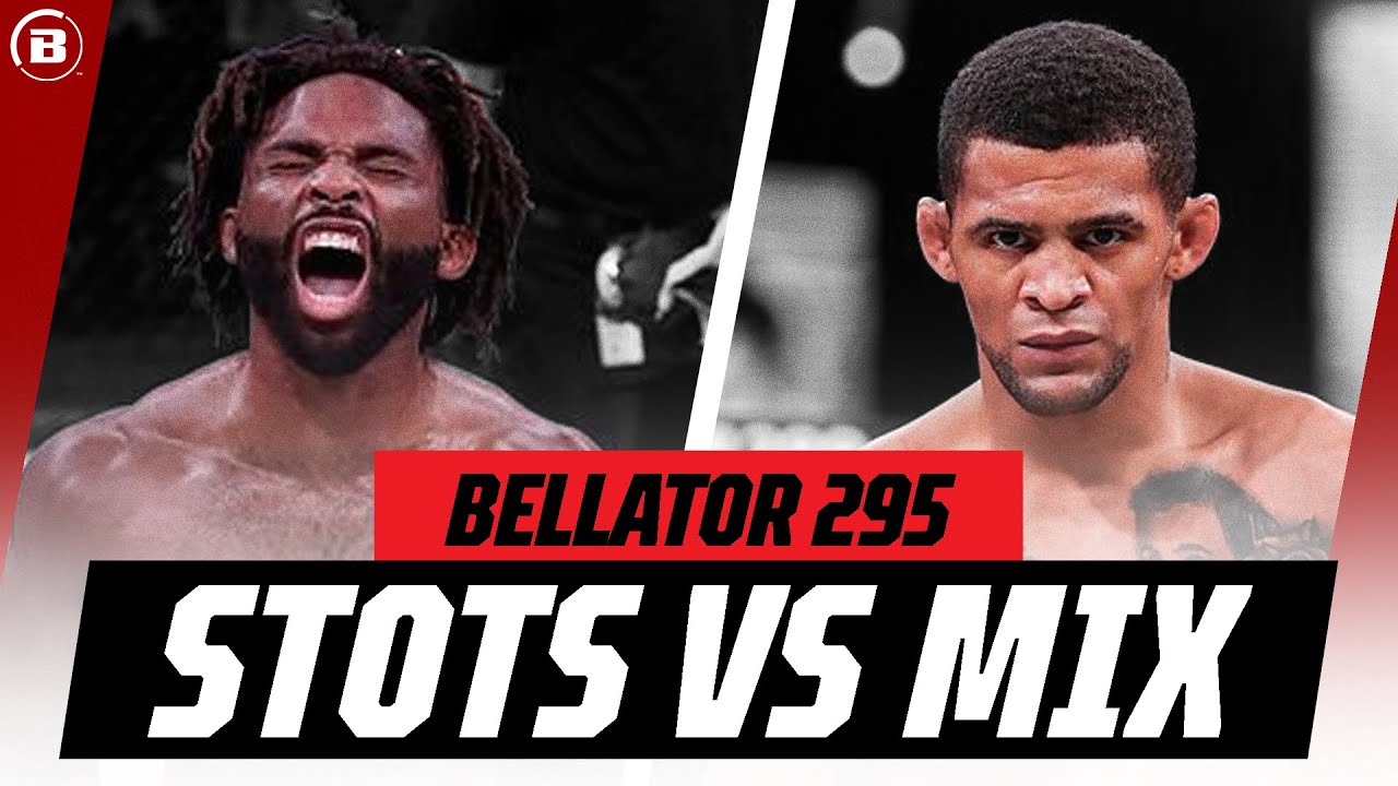 STOTS VS MIX | Who will be VICTORIOUS? | Bellator 295